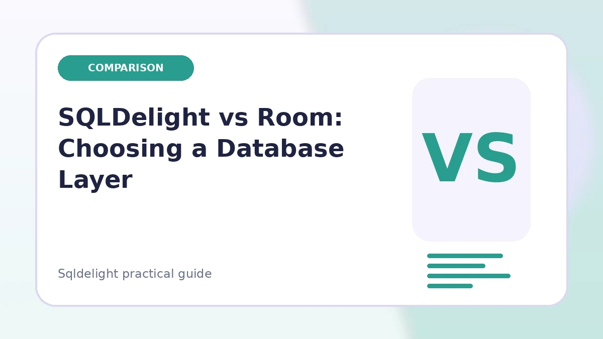 SQLDelight vs Room comparison feature image